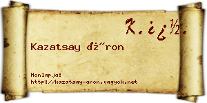 Kazatsay Áron névjegykártya